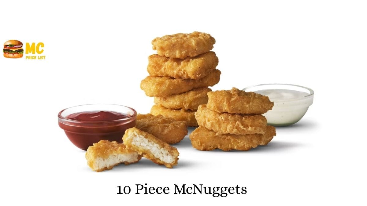 McDonald’s 10 Piece Chicken McNuggets costs $9.79