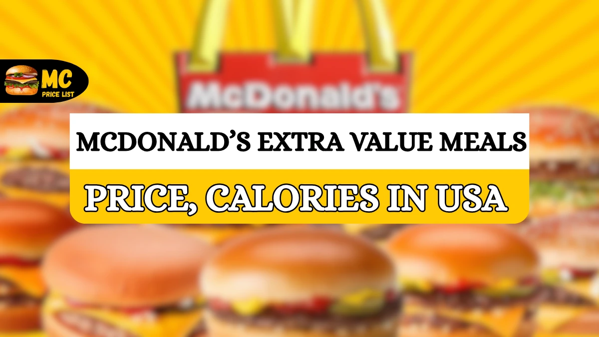 McDonalds Extra Value Meals Prices in USA